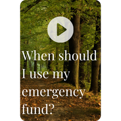 When should I use my emergency fund?